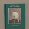 Bok - Miguel Milá: A Life in Design